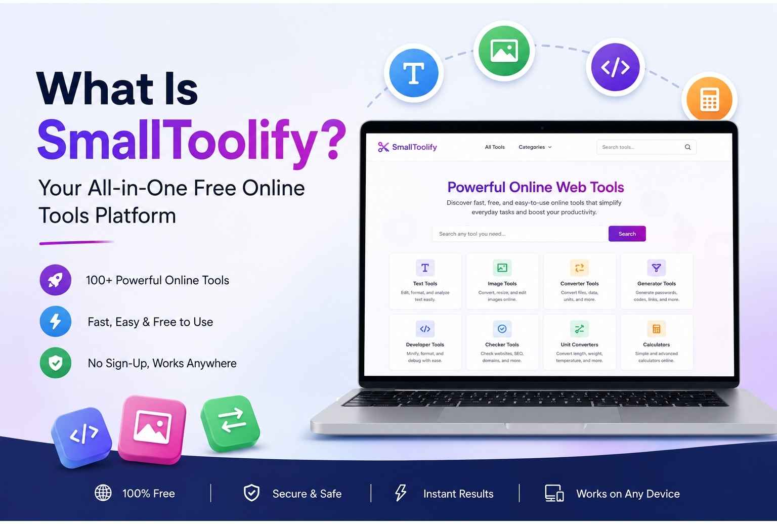 Discover SmallToolify, a free all-in-one online tools platform offering hundreds of web-based utilities for text editing, image conversion, developer tools, calculators, generators, and everyday productivity.